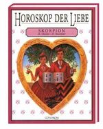 ISBN 9783811220645: Skorpion. Horoskop der Liebe