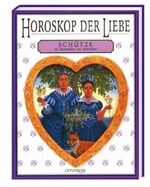 Julia Parker: Horoskop der Liebe - Schüt Julia Parker: Horoskop der Liebe - Schüt