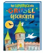 ISBN 9783811220997: Das Superbuch der Gruselgeschichten