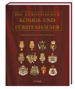 Die europäischen Königs- und Fürstenhäuser