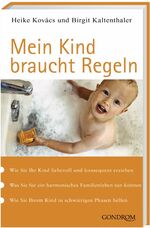 ISBN 9783811226258: Mein Kind braucht Regeln