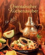 Orientalischer Küchenzauber