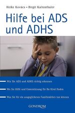 Heike Kovacs: Hilfe bei ADS und ADHS