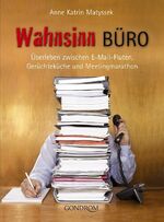 ISBN 9783811231207: Wahnsinn Büro