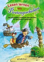 ISBN 9783811232686: Lesen lernen mit Piratengeschichten – Die schönsten Lesebildergeschichten für den ersten Leseerfolg