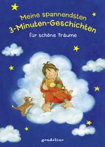 ISBN 9783811233805: Meine spannendsten 3-Minuten-Geschichten für schöne Träume