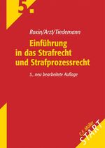 Einführung in das Strafrecht und Strafprozessrecht