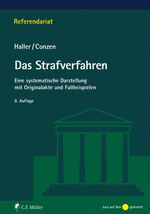 ISBN 9783811456174: Das Strafverfahren - Eine systematische Darstellung mit Originalakte und Fallbeispielen