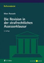 Die Revision in der strafrechtlichen Assessorklausur