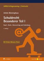 ISBN 9783811472136: Schuldrecht Besonderer Teil I - Kauf-, Werk-, Reisevertrag und Schenkung