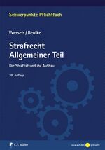 ISBN 9783811493087: Strafrecht Allgemeiner Teil – Die Straftat und ihr Aufbau