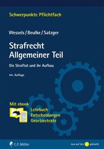 Strafrecht Allgemeiner Teil - Die Straftat und ihr Aufbau. Mit ebook: Lehrbuch, Entscheidungen, Gesetzestexte