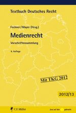 ISBN 9783811494893: Medienrecht – Vorschriftensammlung