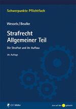 Strafrecht Allgemeiner Teil – Die Straftat und ihr Aufbau