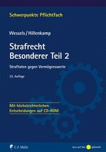 Strafrecht, besonderer Teil: 2., Straftaten gegen Vermögenswerte / fortgef. von Thomas Hillenkamp