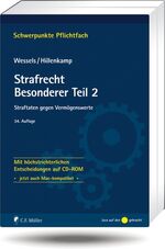 ISBN 9783811498273: Strafrecht Besonderer Teil 2 – Straftaten gegen Vermögenswerte - Mit höchstrichterlichen Entscheidungen auf CD-ROM