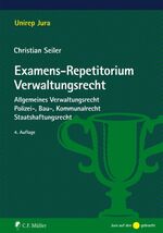 ISBN 9783811498754: Examens-Repetitorium Verwaltungsrecht - Allgemeines Verwaltungsrecht, Polizei-, Bau-, Kommunalrecht, Staatshaftungsrecht