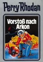 ISBN 9783811806764: Vorstoss nach Arkon – Perry Rhodan Band 5