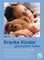 Berger, H C; Berger, K M: Kranke Kinder 