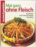 Mal ganz ohne Fleisch