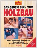 ISBN 9783811814950: Das grosse Buch vom Holzbau