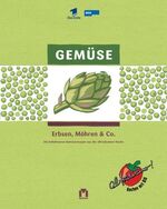 ISBN 9783811817593: Erbsen, Möhren & Co. Die beliebtesten Gemüserezepte aus der alfredissimo!-Küche