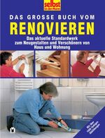 ISBN 9783811817784: Das große Buch vom Renovieren