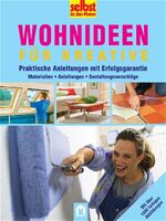 ISBN 9783811818057: Wohnideen für Kreative – Praktische Anleitungen mit Erfolgsgarantie