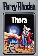 Perry Rhodan: 10., Thora