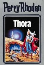 William Voltz: Thora - Perry Rhodan Band William Voltz: Thora - Perry Rhodan Band