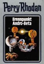 Perry Rhodan : Brennpunkt Andro-Beta. Si