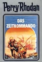 ISBN 9783811820609: Das Zeitkommando – Perry Rhodan Band 42