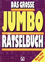 ISBN 9783811860773: Das grosse Jumbo-Rätselbuch