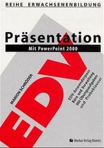 ISBN 9783812000369: Präsentation mit PowerPoint 2000