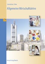 ISBN 9783812001243: Allgemeine Wirtschaftslehre