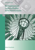 ISBN 9783812002608: Rechnungswesen Kaufmann /Kauffrau für Bürokommunikation