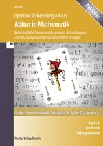 ISBN 9783812006149: Optimale Vorbereitung auf das Abitur in Mathematik für das allgemeinbildende Gymnasium in Baden-Württemberg - Analysis - Stochastik - Vektorgeometrie