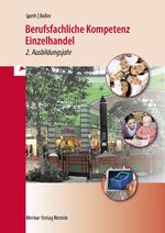 ISBN 9783812006439: Berufsfachliche Kompetenz Einzelhandel - 2. Ausbildungsjahr