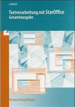 ISBN 9783812007887: Textverarbeitung mit StarOffice 2000 - Gesamtausgabe (ohne Tastaturerarbeitung)