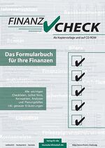 Finanz-Check. Das Formularbuch für Ihre Finanz-Check. Das Formularbuch für Ihre