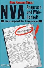 ISBN 9783813205060: NVA : Anspruch und Wirklichkeit nach ausgewählten Dokumenten