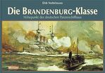 Die Brandenburg-Klasse - Höhepunkt des deutschen Panzerschiffbaus