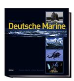 ISBN 9783813208795: Deutsche Marine. The German Navy Hannes Ewerth und Peter Neumann