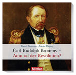 ISBN 9783813209846: Carl Rudolph Brommy - Admiral der Revolution?