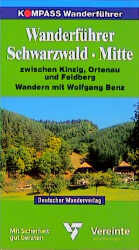 ISBN 9783813401943: Kompass Wanderführer: Schwarzwald Mitte: Zwischen Kinzig, Ortenau und Feldberg. Rund- und Streckenwanderungen.