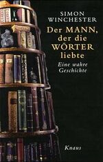 ISBN 9783813500936: Der Mann, der die Wörter liebte – Eine wahre Geschichte