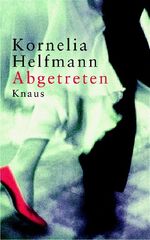 ISBN 9783813502459: Abgetreten