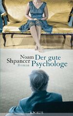 ISBN 9783813503999: Der gute Psychologe