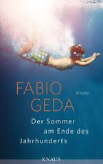 ISBN 9783813504996: Der Sommer am Ende des Jahrhunderts