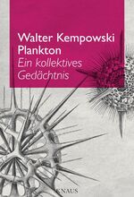 ISBN 9783813505139: Plankton - Ein kollektives Gedächtnis